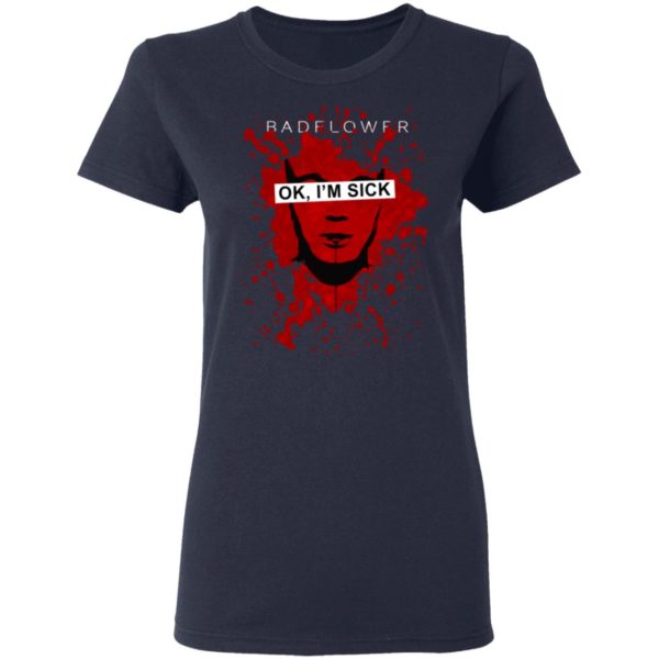 Badflower OK, I'm Sick Anniversary Shirt