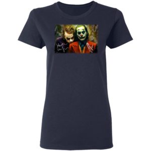 Joaquin Phoenix Joker Vs Heath Ledger Joker Shirt