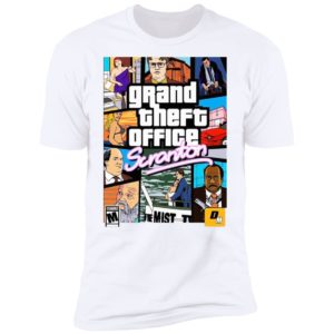 Grand Theft Office Scranton Parody Grand Theft Auto Shirt