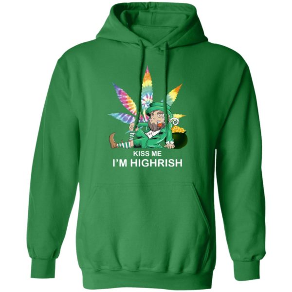 Weed Leaf St Patricks Kiss Me I'm Highrish Shirt