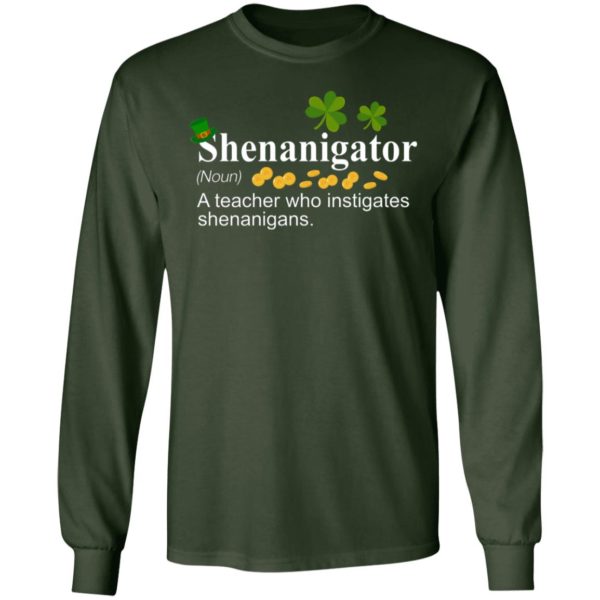 Shenanigator A Teacher Who Instigates Shenanigans Shirt