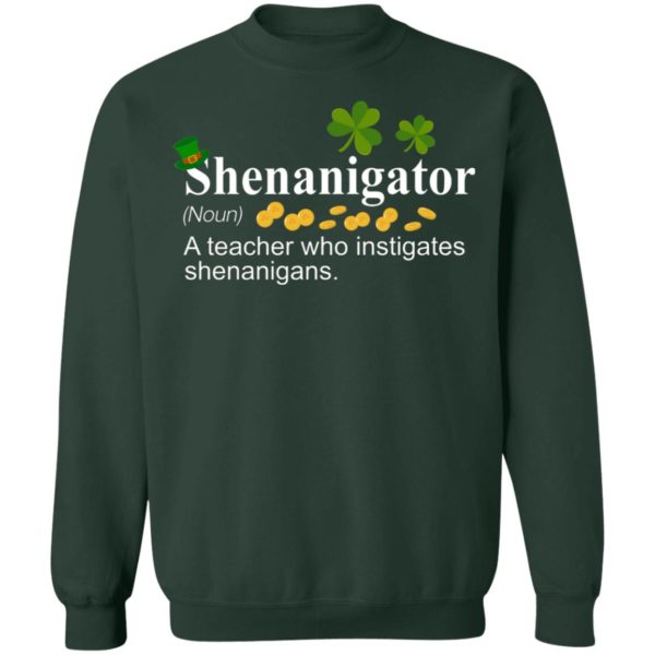 Shenanigator A Teacher Who Instigates Shenanigans Shirt