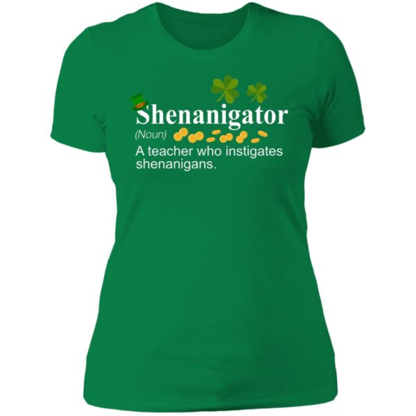 Shenanigator A Teacher Who Instigates Shenanigans Shirt