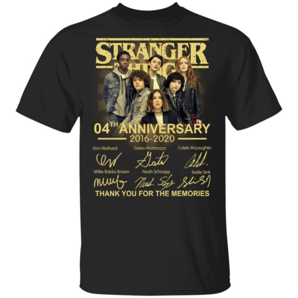 Stranger Things 4Th Anniversary 2016 2020 Thank You For The Memories Shirt