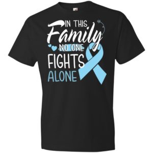 In This Family No One Fights Alone Prostate Cancer Youth Shirt image In This Family No One Fights Alone Prostate Cancer Youth Shirt