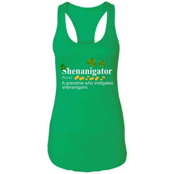 Shenanigator A Grandma Who Instigates Shenanigans Irish Shirt