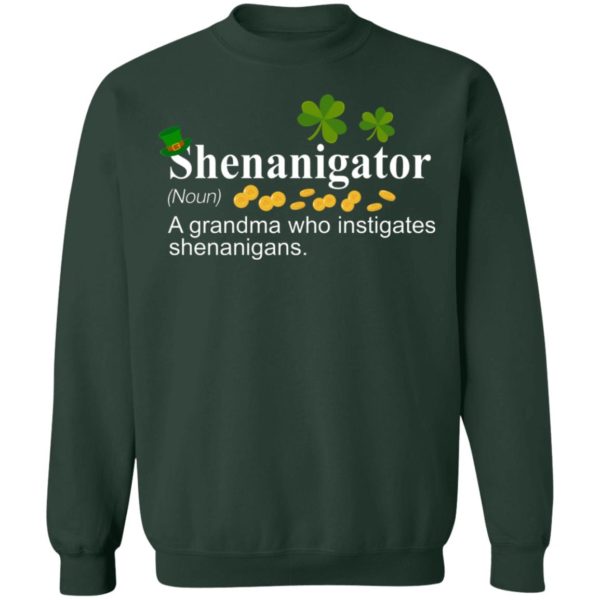 Shenanigator A Grandma Who Instigates Shenanigans Irish Shirt