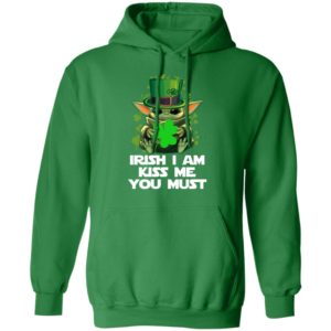 Baby Yoda Hug Irish Leaf Irish I Am Kiss Me You Must Happy Patricks Day Shirt