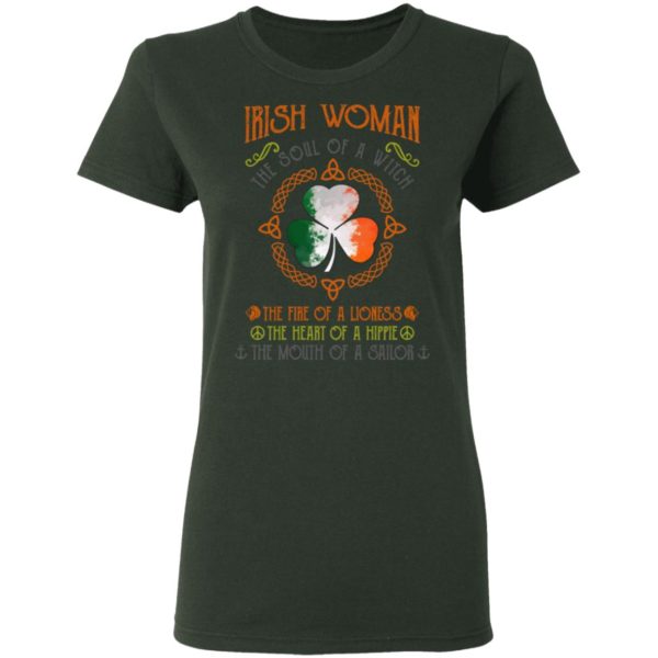 Irish Woman The Soul Of A Witch The Fire Of A Lioness Shirt