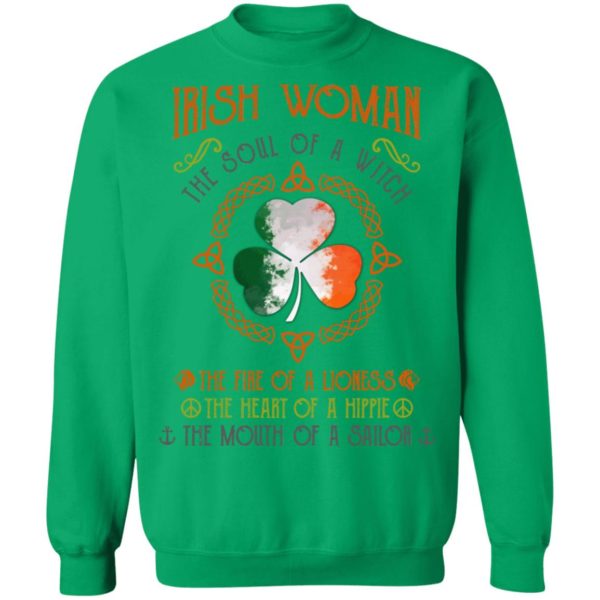 Irish Woman The Soul Of A Witch The Fire Of A Lioness Shirt