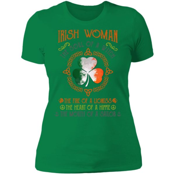 Irish Woman The Soul Of A Witch The Fire Of A Lioness Shirt