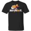 Just Pooh It Shirt Pooh Lover Shirt