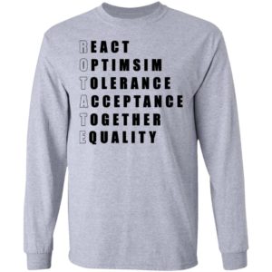 React Optimism Tolerance Acceptance Together Equality Shirt