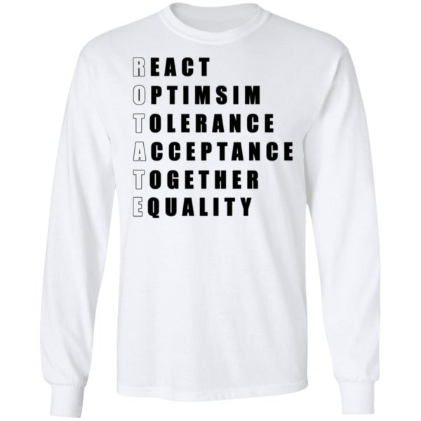 React Optimism Tolerance Acceptance Together Equality Shirt