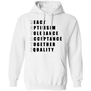 React Optimism Tolerance Acceptance Together Equality Shirt