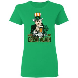 Donal Trump Make Saint Patrick's Day Great Again Irish Shirt
