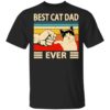 Funny Best Cat Dad Ever Vintage Shirt