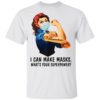 Strong Seamstress I Can Make Masks What Is Your Superpower Shirt