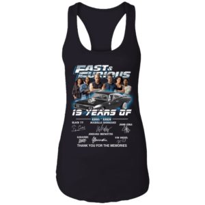 Fast And Furious 19 Year 2001 2020 Signatures Thank You For The Memories Shirt