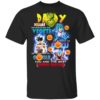 Daddy You Are As Badass As Vegeta Strong As Goku Father’s Day Gift Shirt