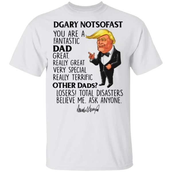 Gary Notsofast 5449 Trump Mugs You're A Fantastic Grandpa Great