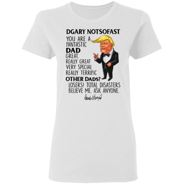 Gary Notsofast 5449 Trump Mugs You're A Fantastic Grandpa Great