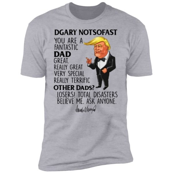 Gary Notsofast 5449 Trump Mugs You're A Fantastic Grandpa Great
