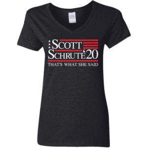 Schrute Scott '20 That's What She Said Shirt image Schrute Scott '20 That's What She Said Shirt