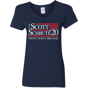 Schrute Scott '20 That's What She Said Shirt image Schrute Scott '20 That's What She Said Shirt