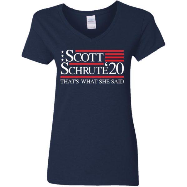 Schrute Scott '20 That's What She Said Shirt