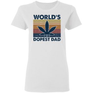 Weed World's Dopest Dad Father's Day Gift Shirt image Weed World's Dopest Dad Father's Day Gift Shirt