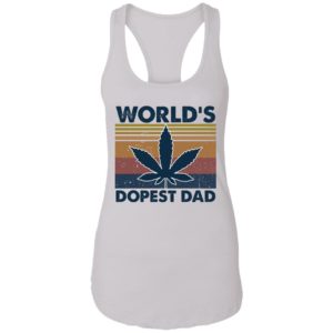 Weed World's Dopest Dad Father's Day Gift Shirt image Weed World's Dopest Dad Father's Day Gift Shirt