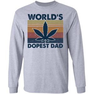 Weed World's Dopest Dad Father's Day Gift Shirt image Weed World's Dopest Dad Father's Day Gift Shirt
