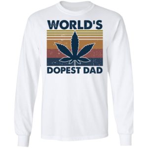 Weed World's Dopest Dad Father's Day Gift Shirt image Weed World's Dopest Dad Father's Day Gift Shirt