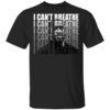 George Floyd I Can’t Breathe Shirt