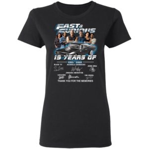 Fast And Furious 19 Year 2001 2020 Signatures Thank You For The Memories Shirt