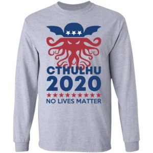Cthulhu 2020 No Lives Matter Shirt