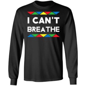 I Can't Breathe Black Live Mater Shirt