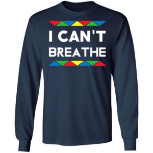 I Can't Breathe Black Live Mater Shirt