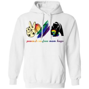 Peace Love Free Mom Hugs LGBT Shirt