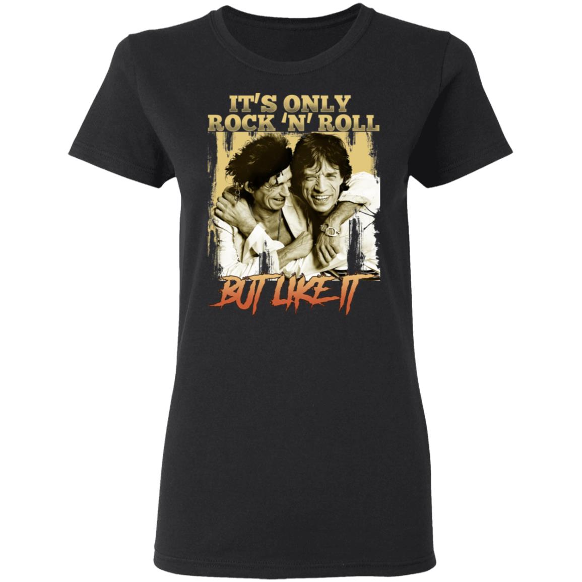 It's Only Rock n Roll, But Like It Keith Richards & Mick Jagger Shirt image It's Only Rock n Roll, But Like It Keith Richards & Mick Jagger Shirt