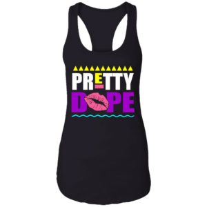 Pretty Dope Lips Shirt