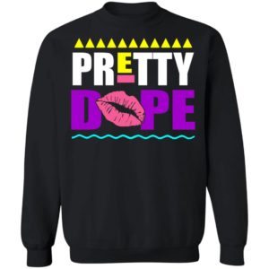 Pretty Dope Lips Shirt
