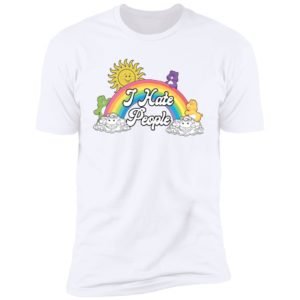 Sun and Rainbow I Hate People White Shirt image Sun and Rainbow I Hate People White Shirt