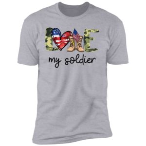 I Love My Soldier American Camo Boots Shirt