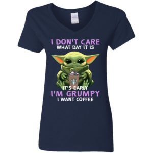 Baby Yoda Hug Starbucks It's Early I'm Grumpy I Want Coffee Shirt