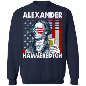 Beer Alexander Hammeredton Drink Whisky Shirt image Beer Alexander Hammeredton Drink Whisky Shirt