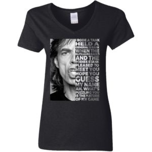 Mick Jagger I Rode A Tank Held A General's Rank Shirt