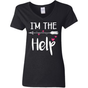I'm The Help Black Shirt