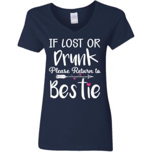 If Lost Or Drunk Please Return To Bestie Black Shirt